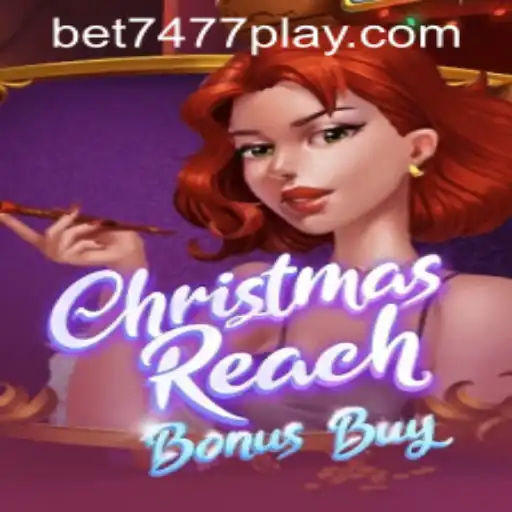ChristmasReachBonusBuy: A Festive Gaming Experience with bet7477 PH Login